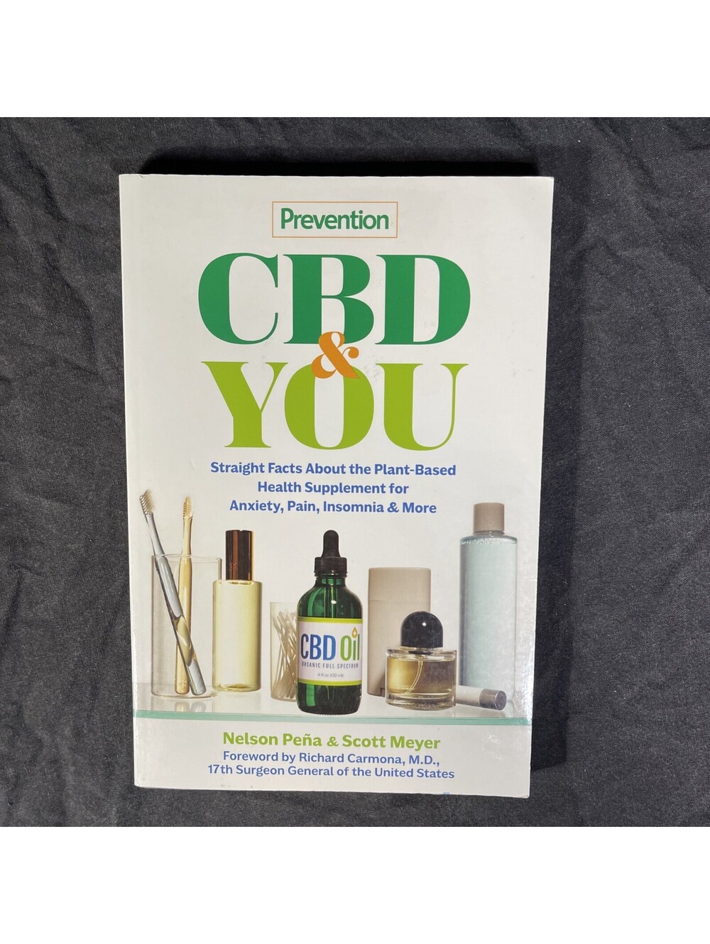Prevention CBD & You: Straight Facts about the Plant-Based Health Su - VERY GOOD